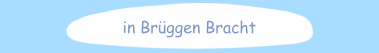 in Brüggen Bracht