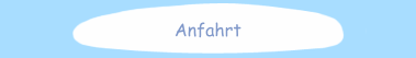 Anfahrt